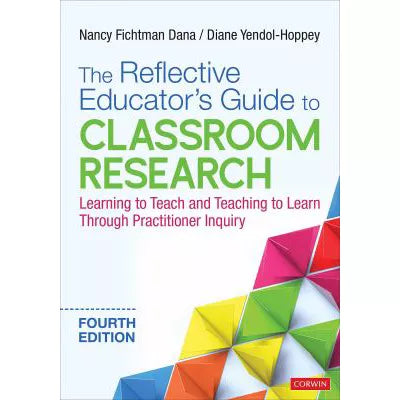 Reflective Educator's Guide to Classroom Research