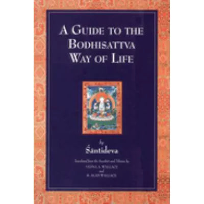 Guide to Bodhisattva Way of Life