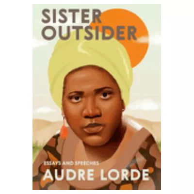 Sister Outsider (Commemorative Ed)
