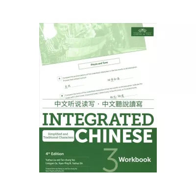 Integrated Chinese 3 Workbook, Simplified &amp; Traditional