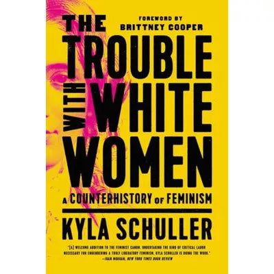 Trouble with White Women