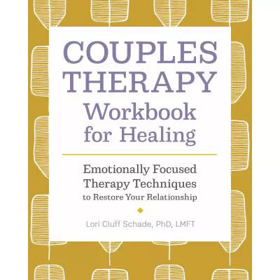 Couples Therapy Workbook for Healing