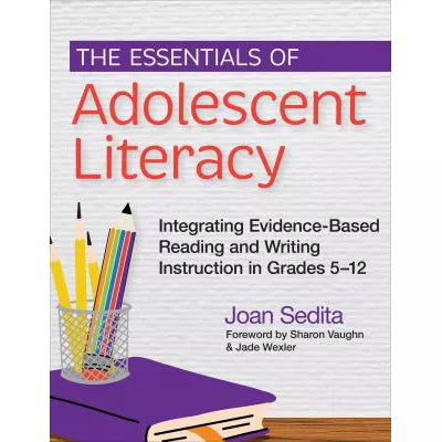 Essen of Adolescent Literacy