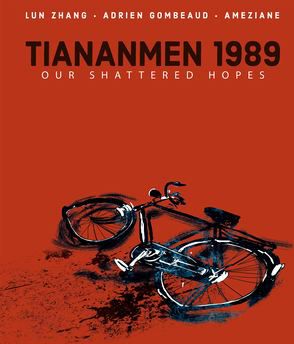 TIANANMEN 1989 OUR SHATTERED