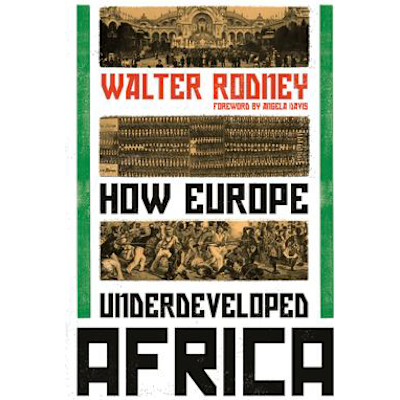 How Europe Underdeveloped Africa