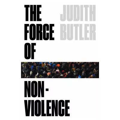 Force of Nonviolence