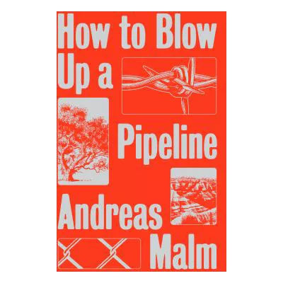 How to Blow up a Pipeline