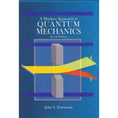 A Modern Approach to Quantum Mechanics