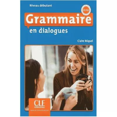 Grammaire En Dialogues(w/CD)