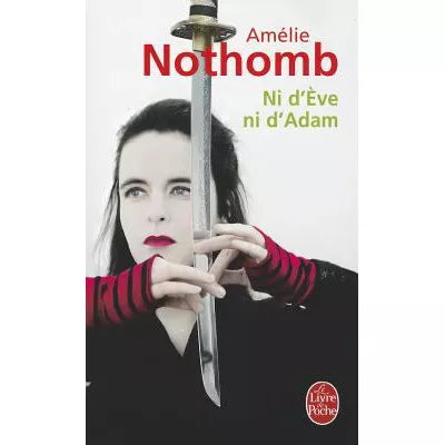 Ni d'Eve ni d'Adam (Livre de Poche)